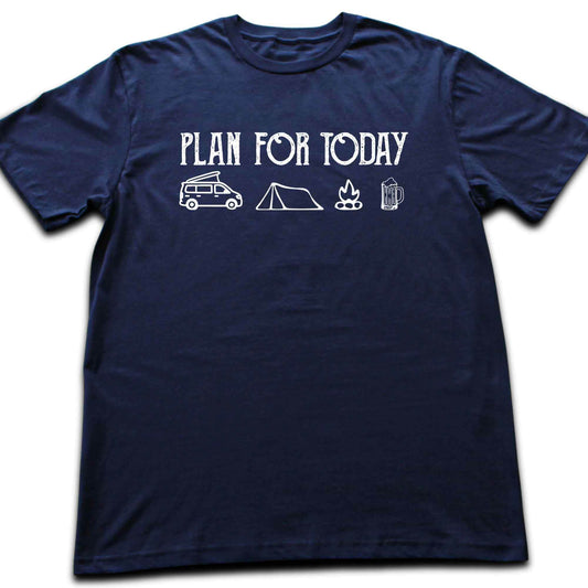 Plan For Today Van T-shirt