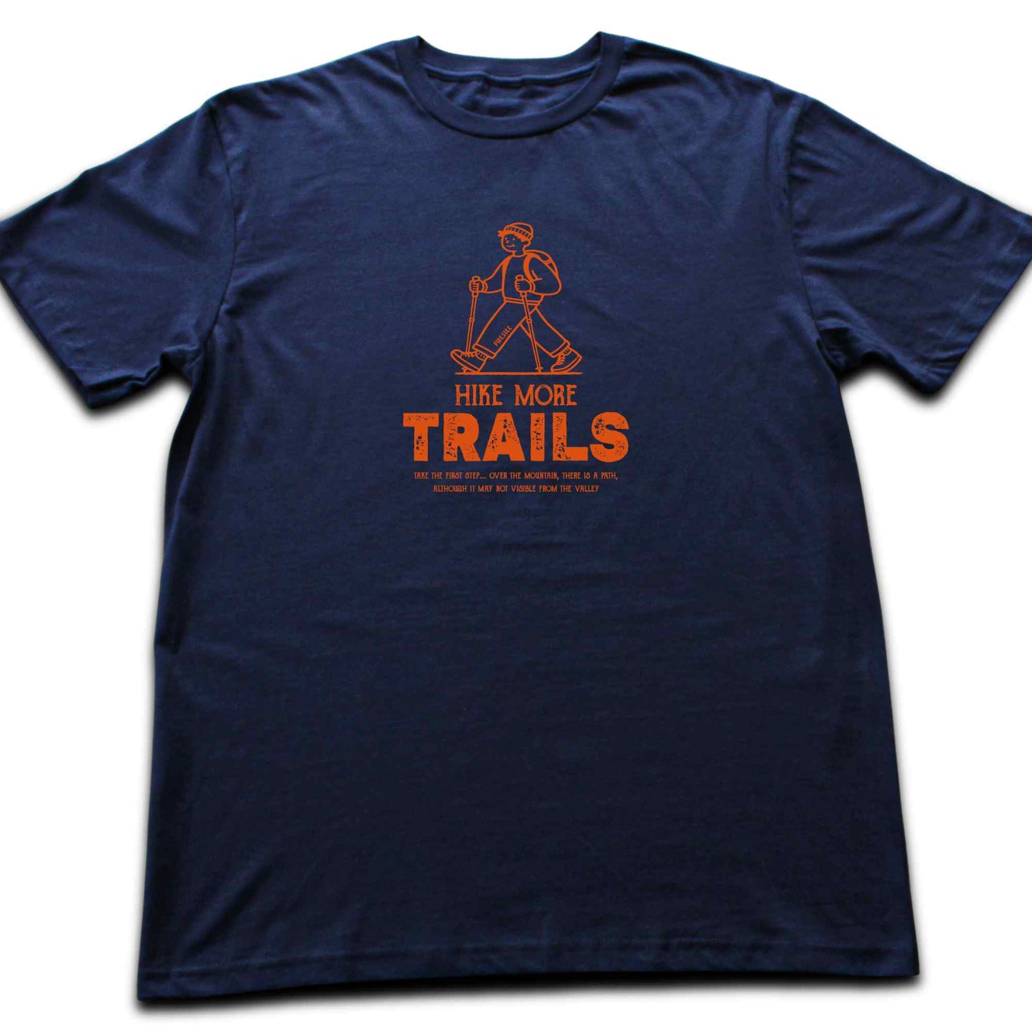 Hike More Trails T-shirt