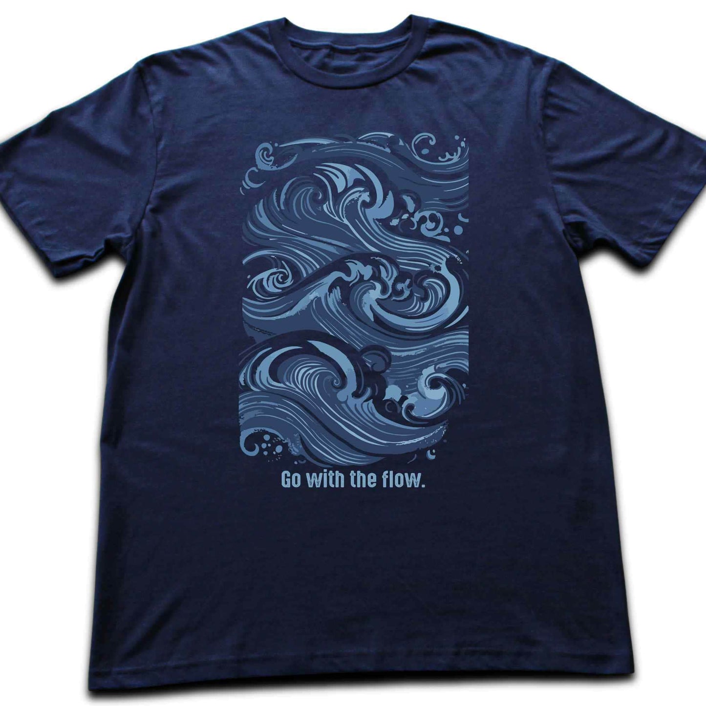 Go With The Flow T-shirt