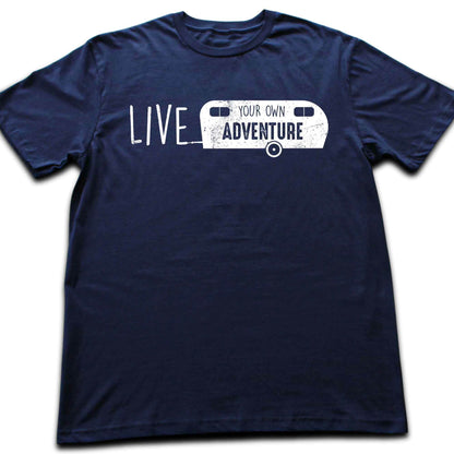 Live Your Own Adventure, Caravan T-shirt