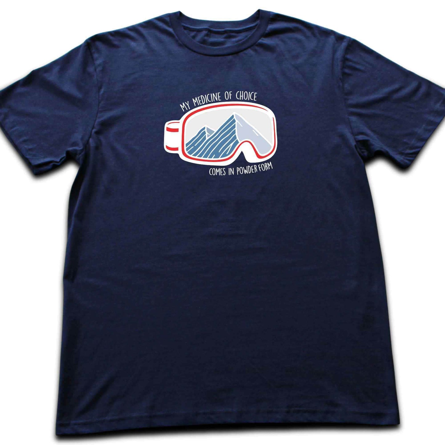 Medicine Of Choice T-shirt