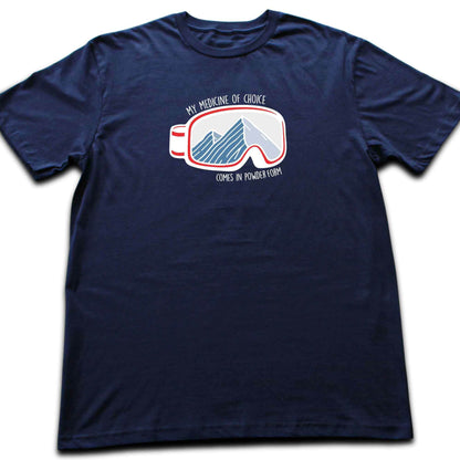 Medicine Of Choice T-shirt
