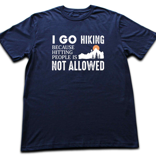 Hitting People Hiking T-shirt