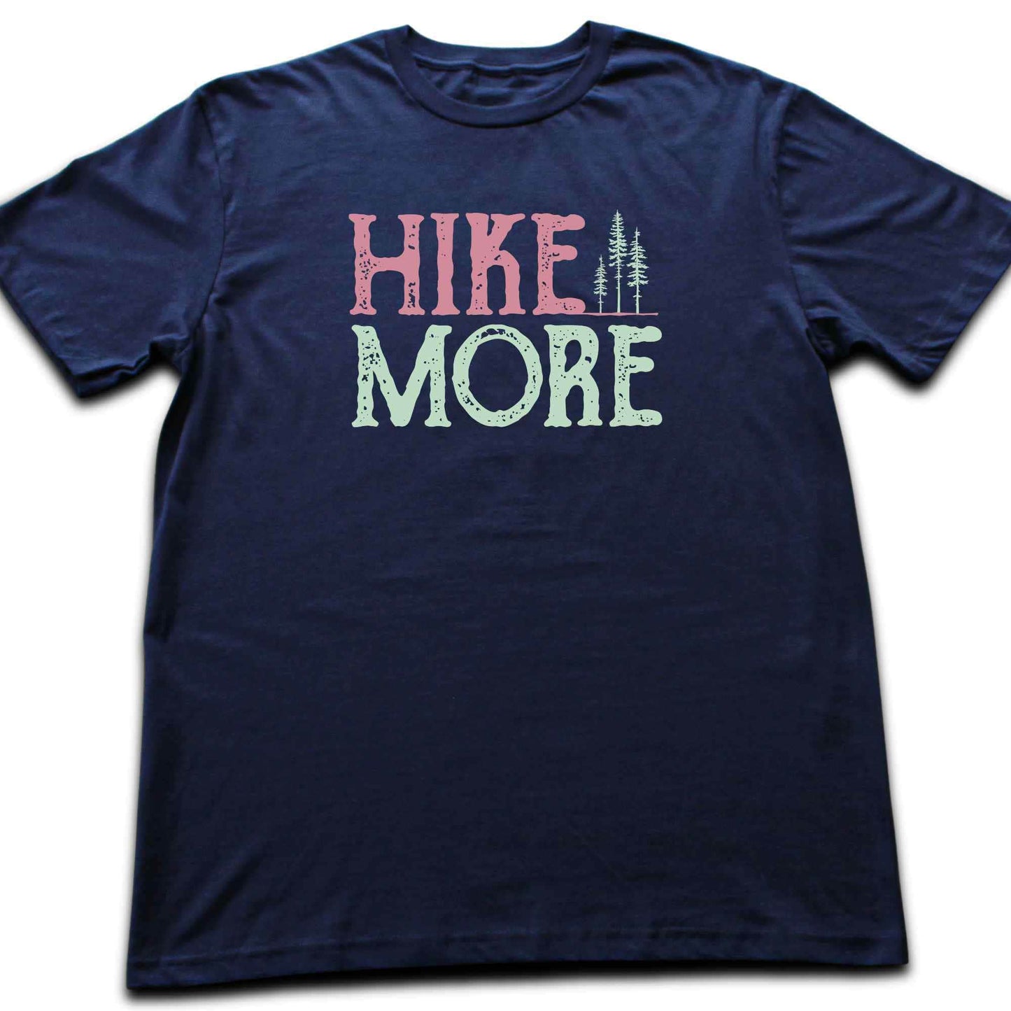 Hike More T-shirt