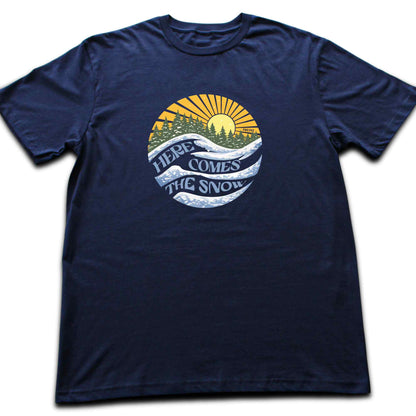 Here Come The Snow T-shirt