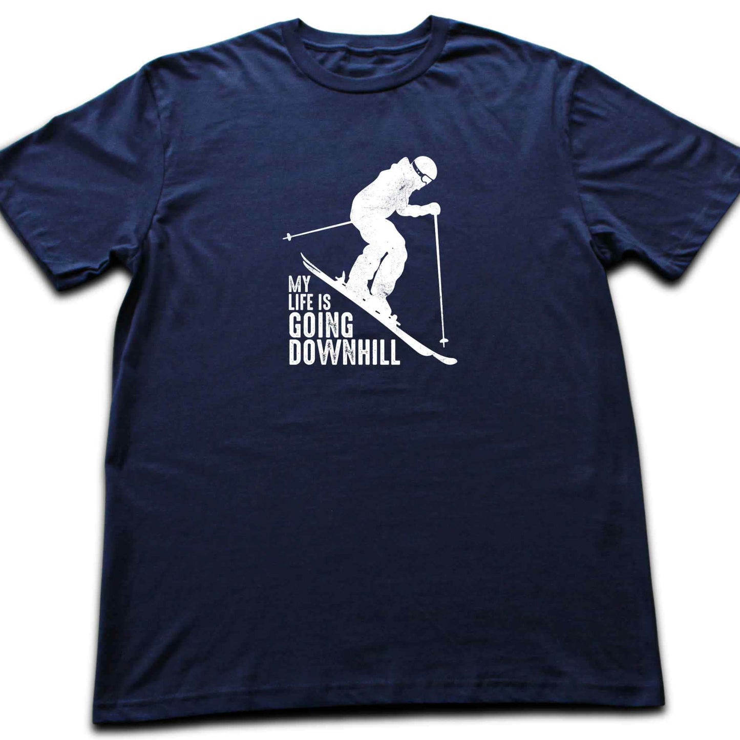 My Life Is Going Downhill Ski T-shirt