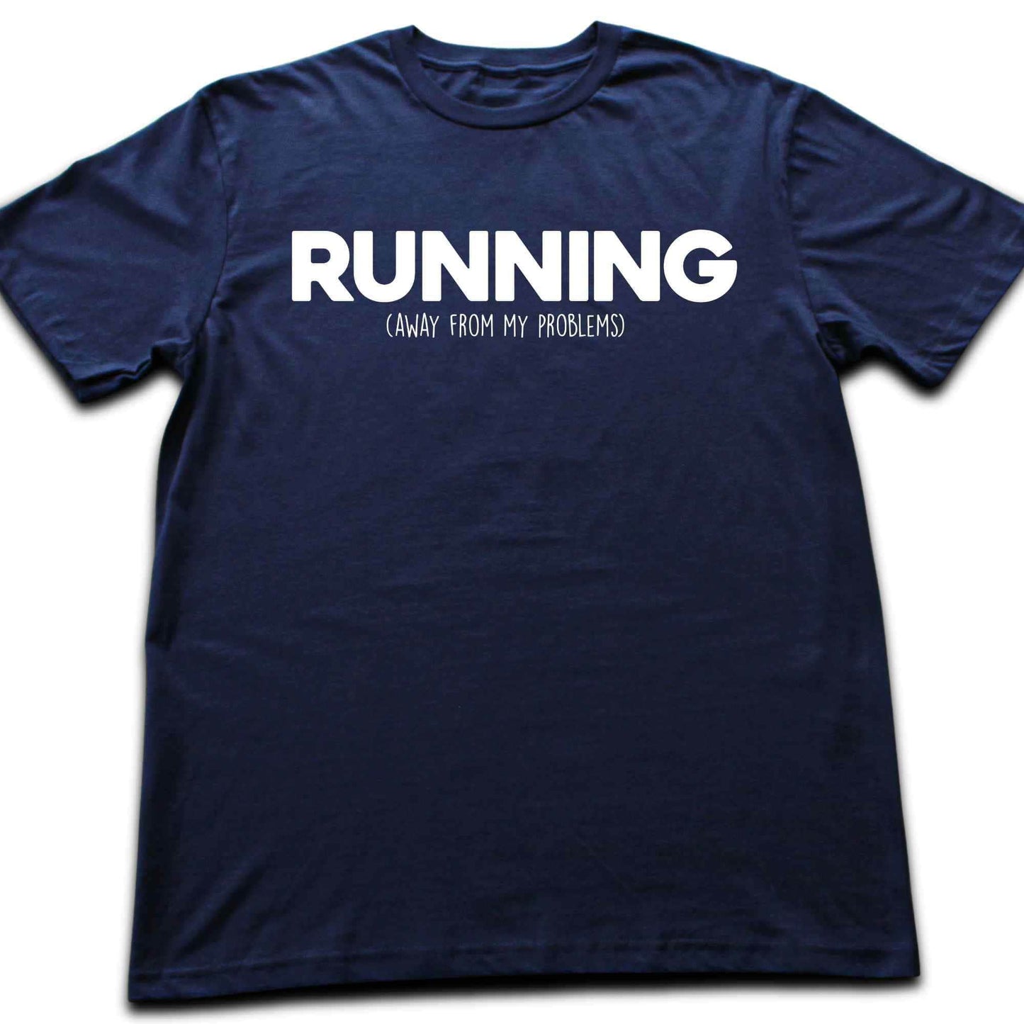 Running Away from My Problem T-shirt