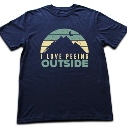 I Love Peeing Outside T-shirt