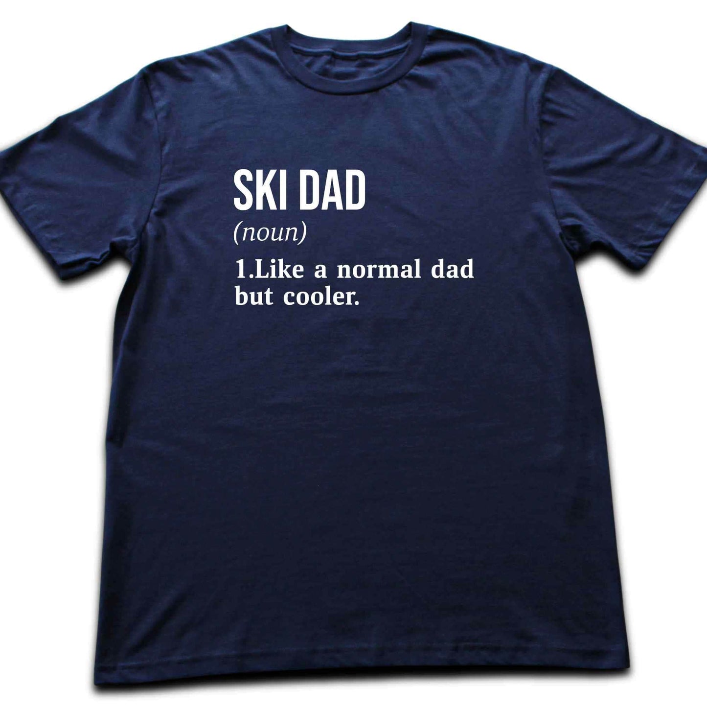 Ski Dad Definition T-shirt