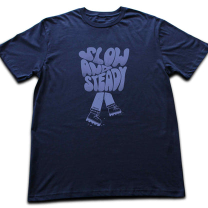 Slow And Steady T-shirt