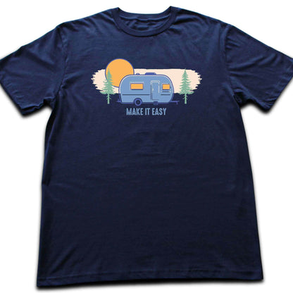 Make it easy Caravan T-shirt