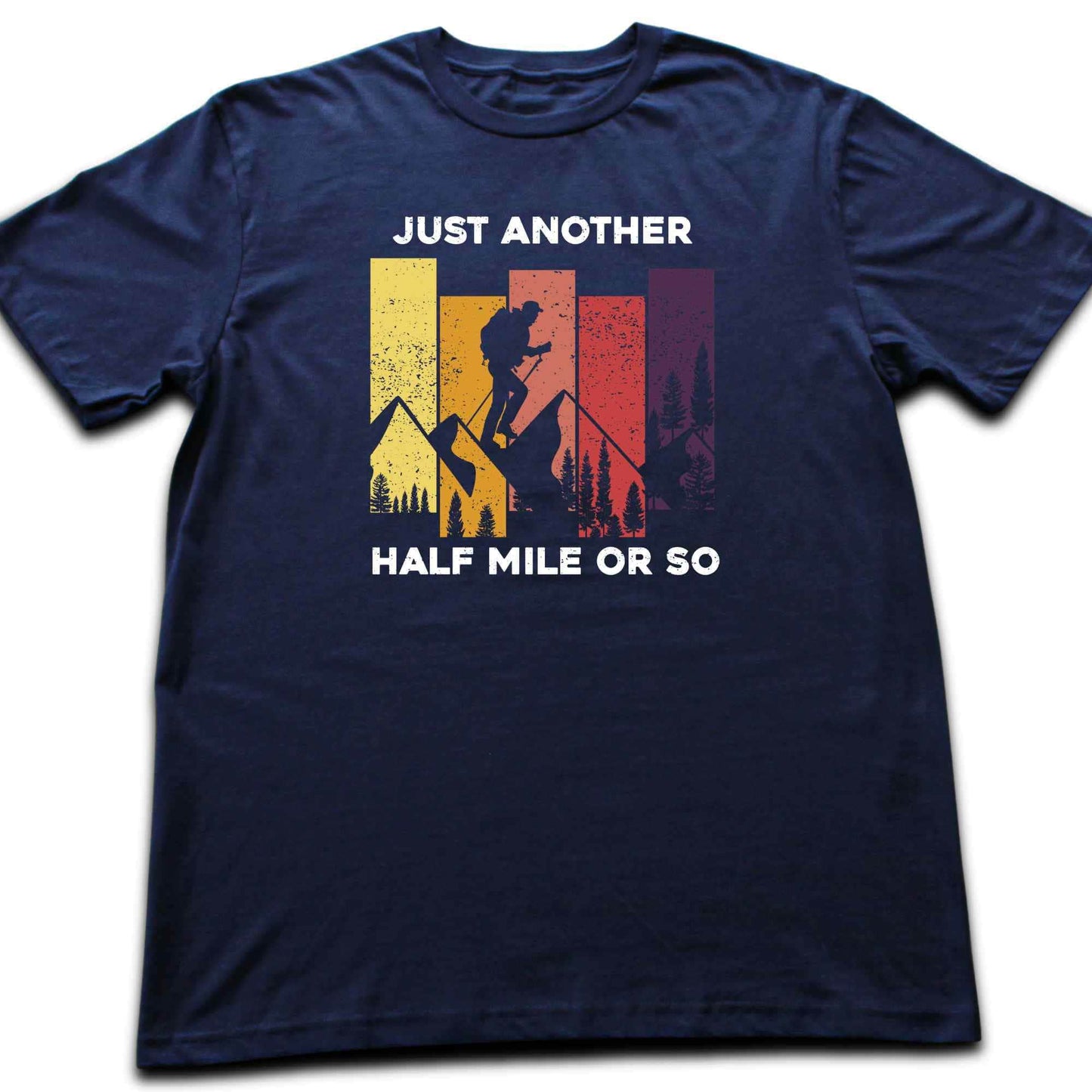 Just Another Half Mile T-shirt