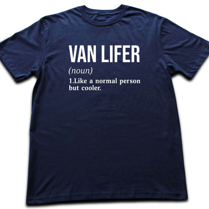 Van Lifer Definition T-shirt