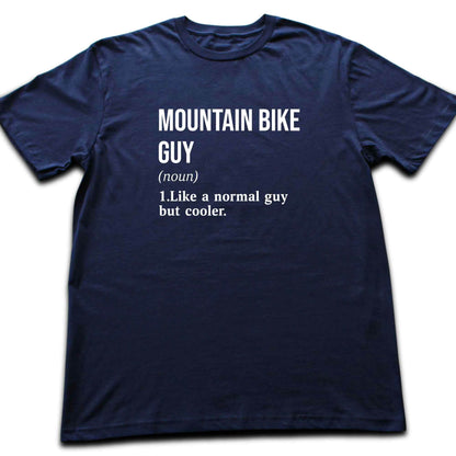 MTB Guy Definition T-shirt