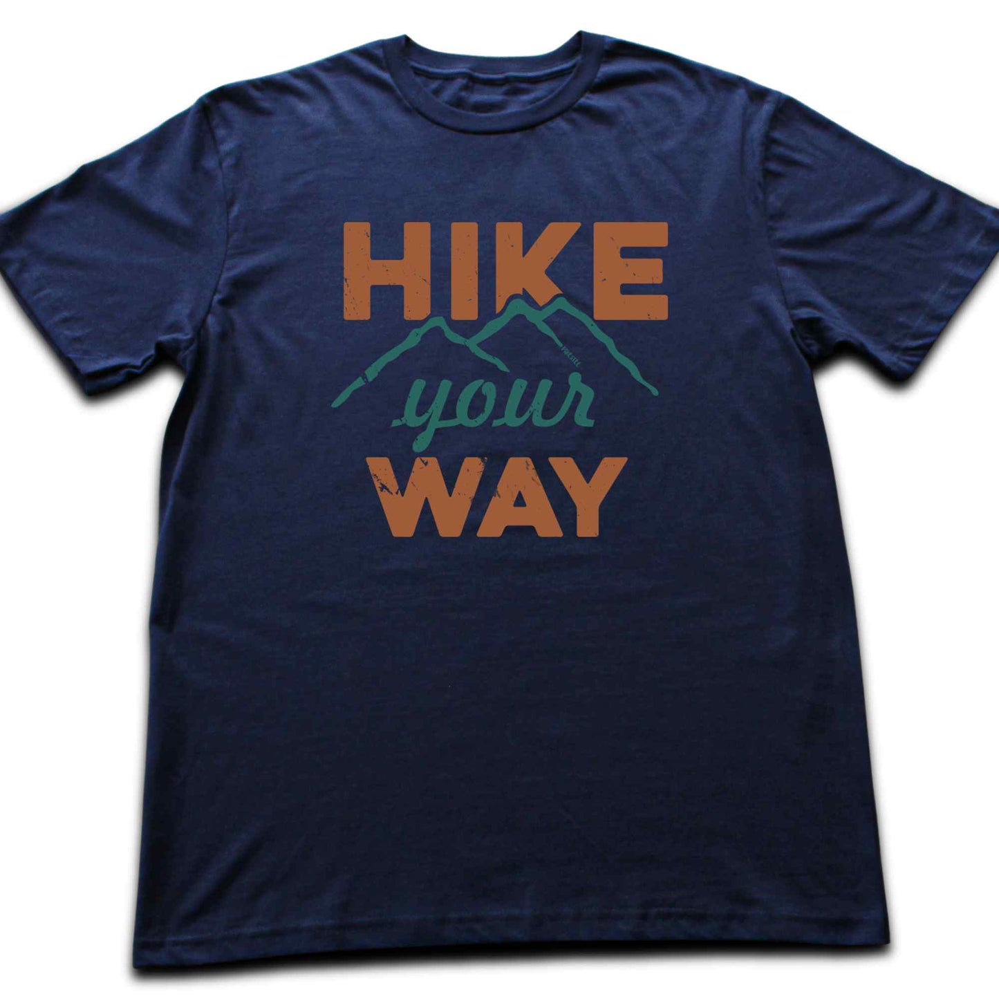 Hike Your Way T-shirt
