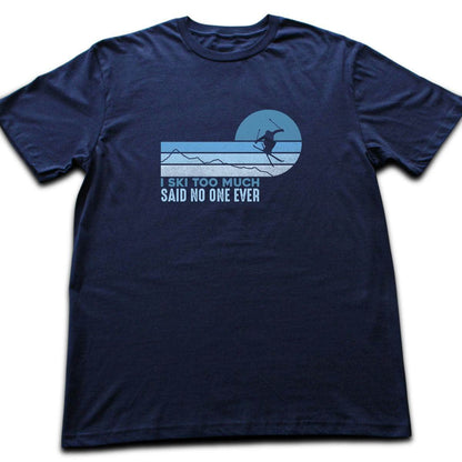 I Ski Too Much T-shirt - Navy