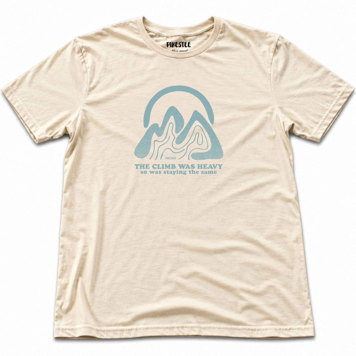 The Climb Was Heavy T-shirt - Natural