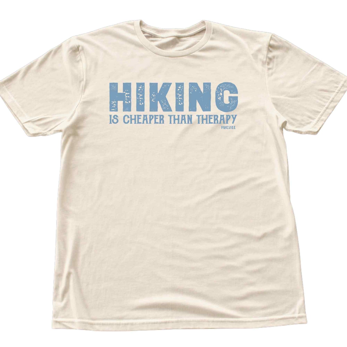 Hiking is Cheaper than therapy T-shirt