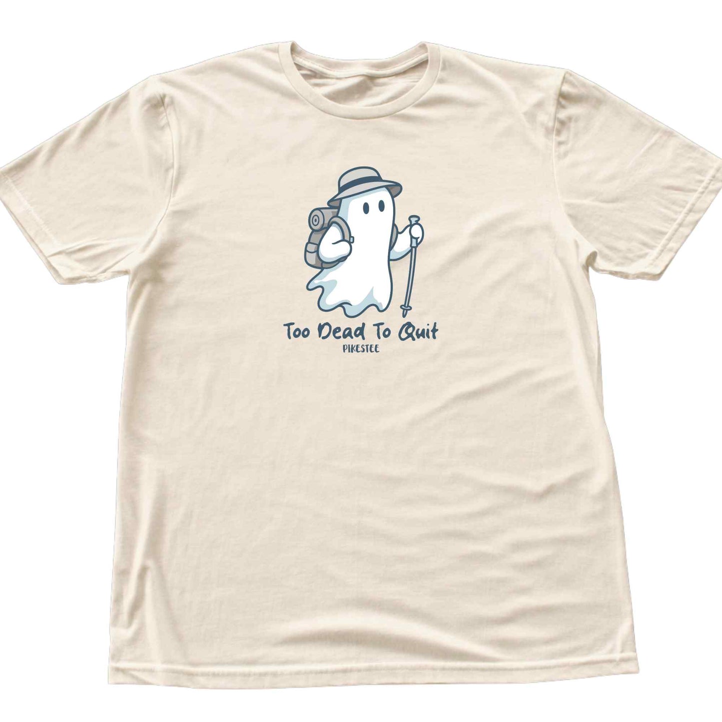 Too Dead To Quit T-shirt