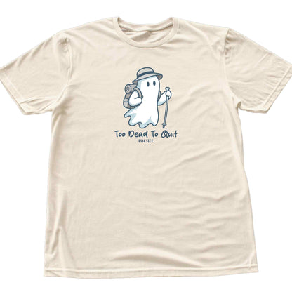 Too Dead To Quit T-shirt