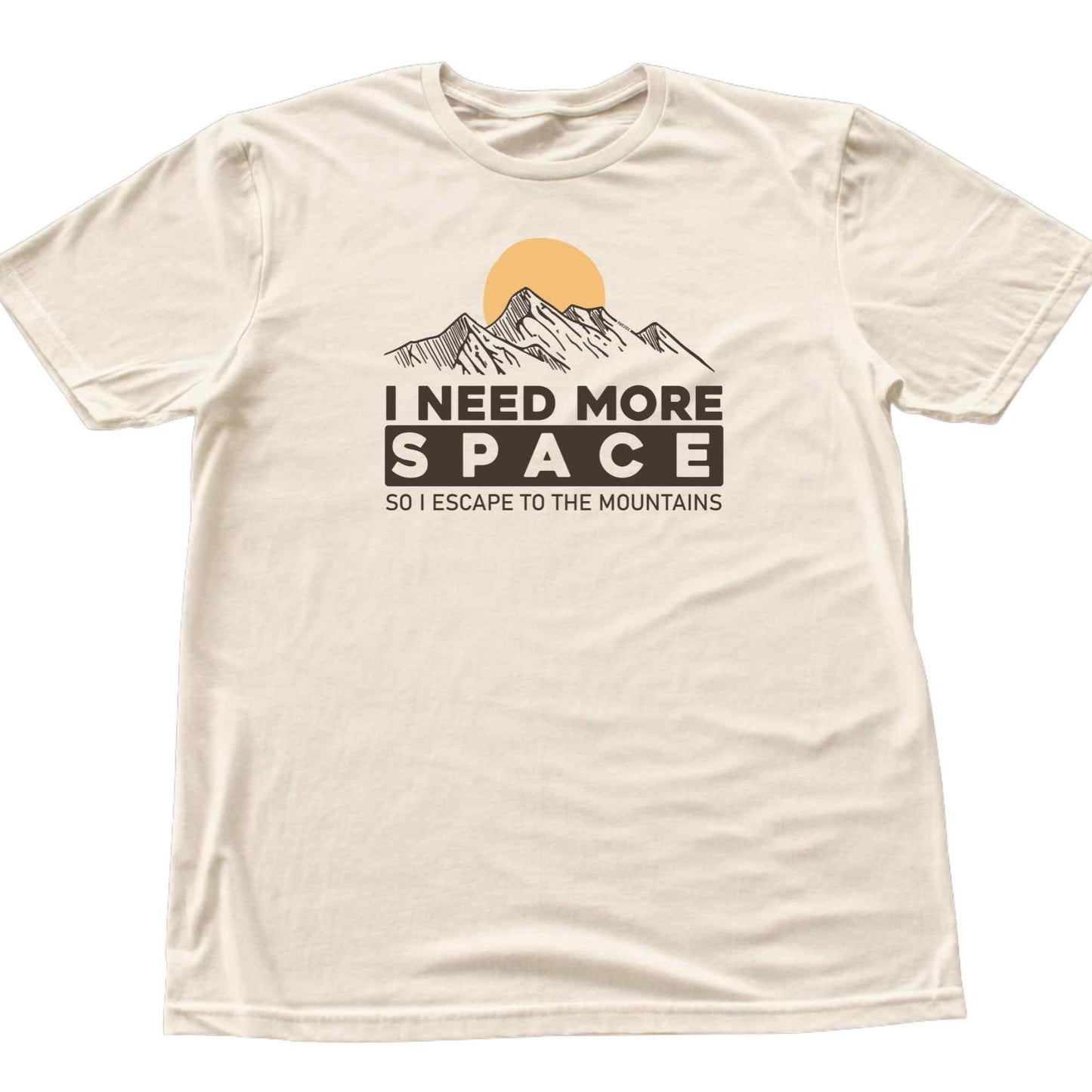 I Need More Space T-shirt