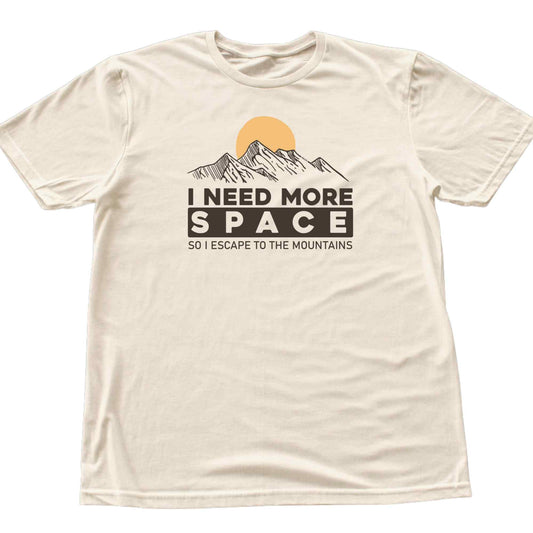 I Need More Space T-shirt