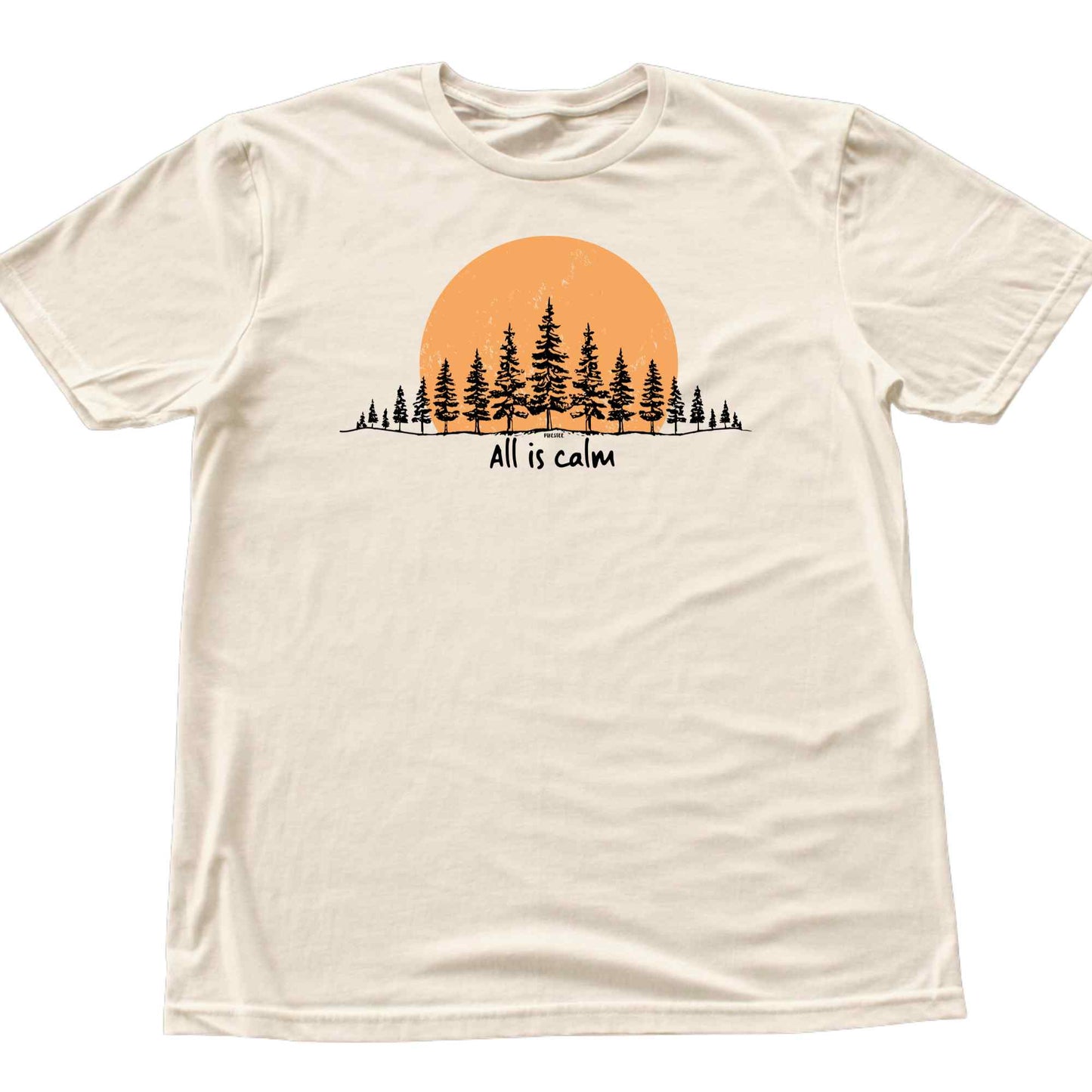 All Is Calm Forest T-shirt