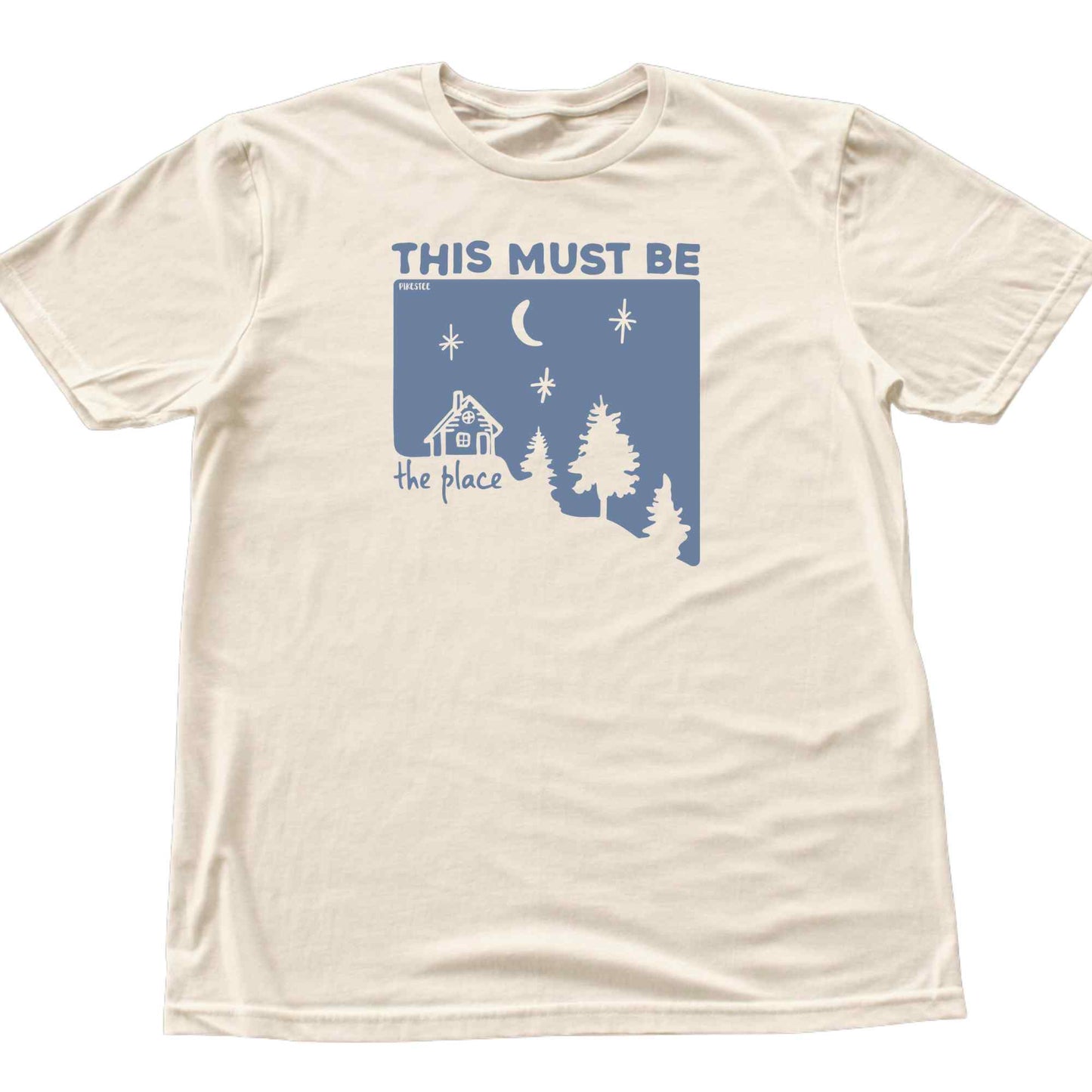 This Must Be The Place Cabin T-shirt