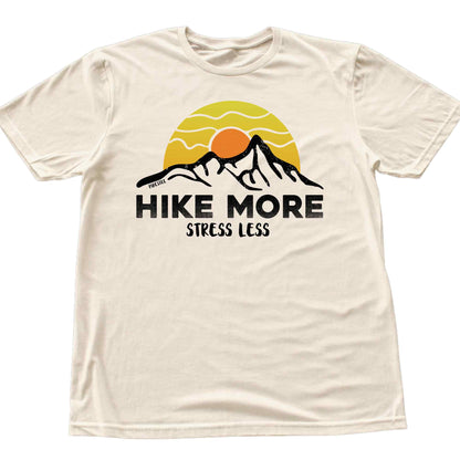 Hike More Stess Less T-shirt