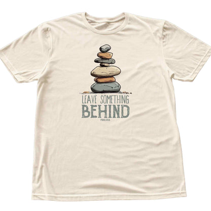 Leave Something Behind T-shirt