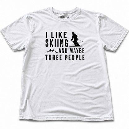 I Like Skiing And Maybe Three People T-shirt - White