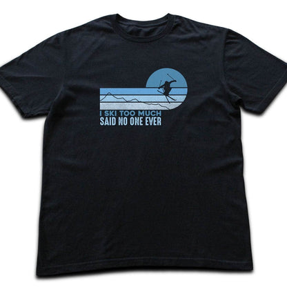 I Ski Too Much T-shirt - Black