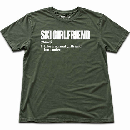 Ski Girlfriend T-shirt - Military Green