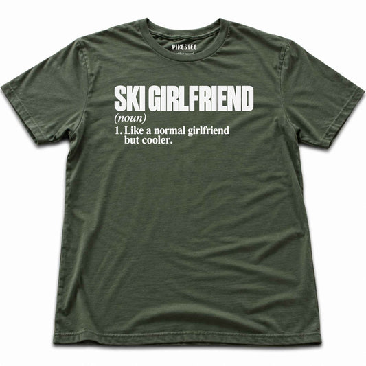 Ski Girlfriend T-shirt - Military Green