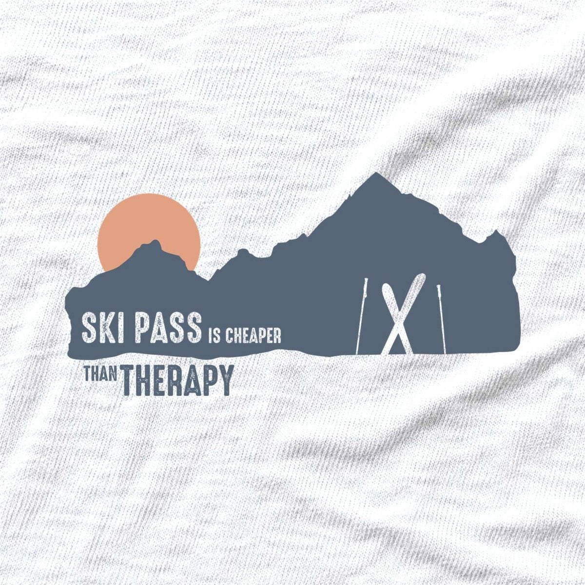 Ski Pass Is Cheaper T-shirt - White - hero