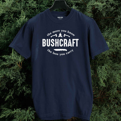 Bushcraft The More You Know T-shirt