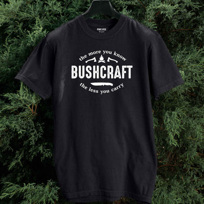 Bushcraft The More You Know T-shirt