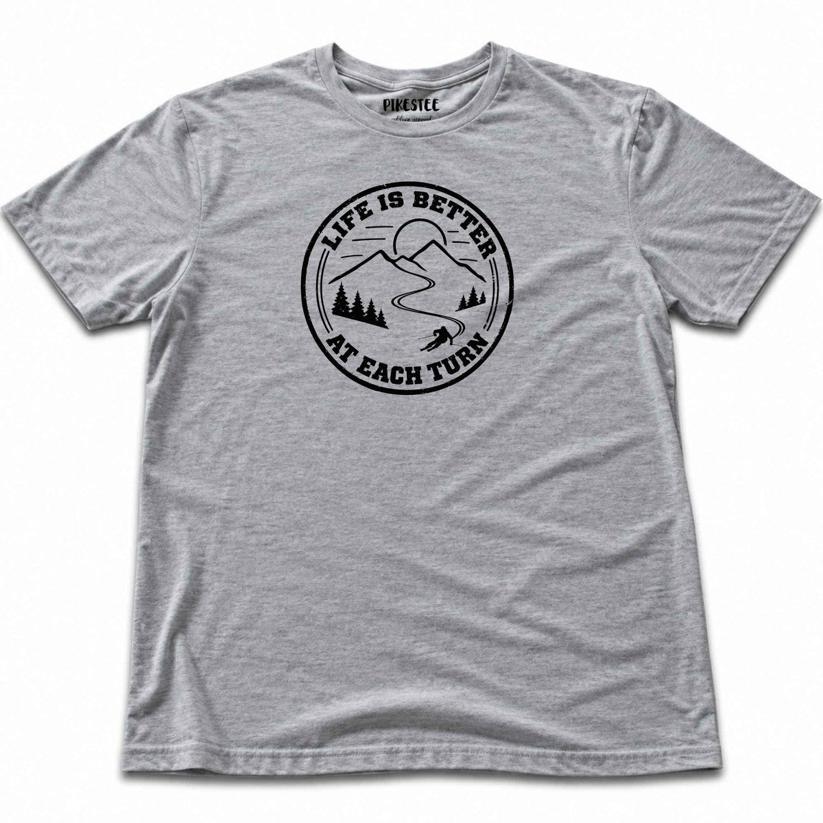 Life Is Better At Each Turn T-shirt - Sport Grey