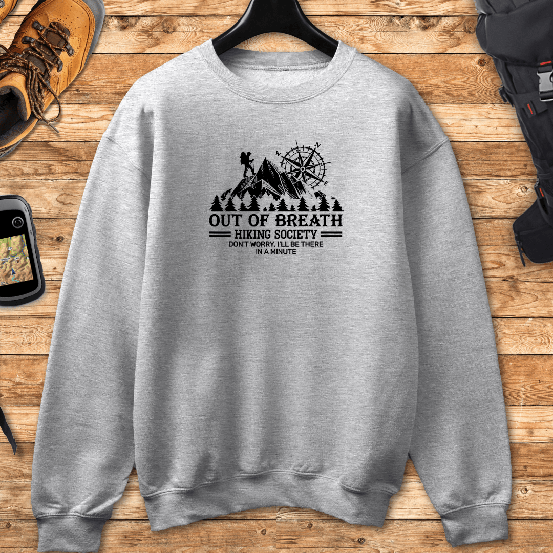 Out Of Breath Society Sweatshirt