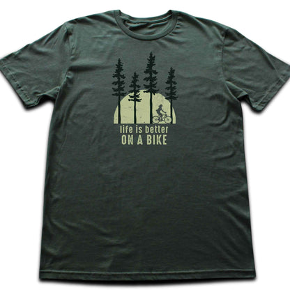 Life Is Better On A Bike T-shirt