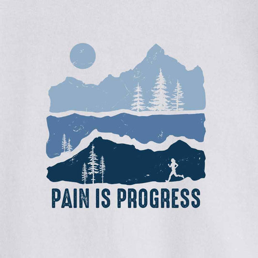 Pain Is Progress T-shirt