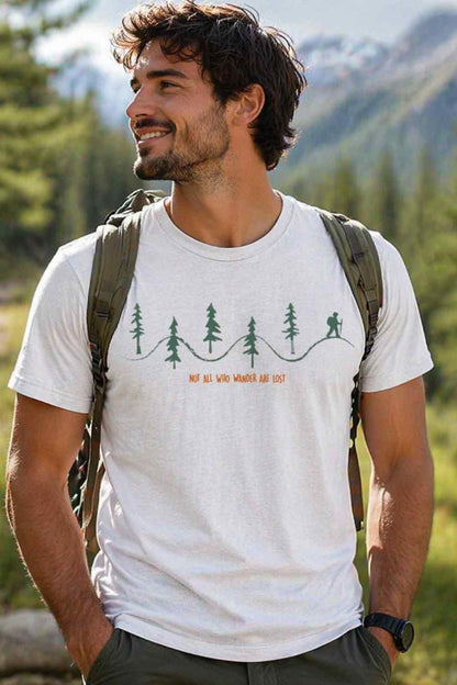 Not All Who Wander Are Lost T-shirt