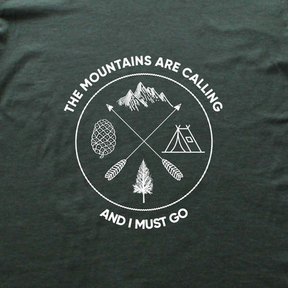 The Mountains Are Calling T-shirt