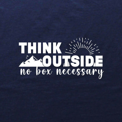 Think Outside, no box T-shirt