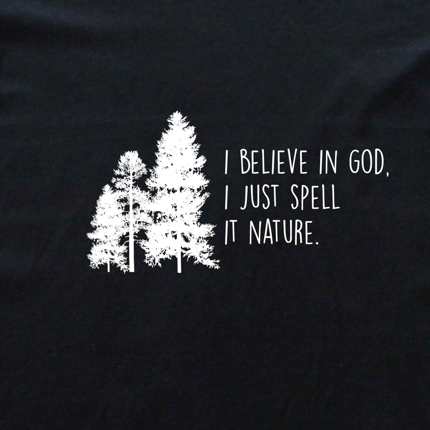 I just Spell it Nature T-shirt