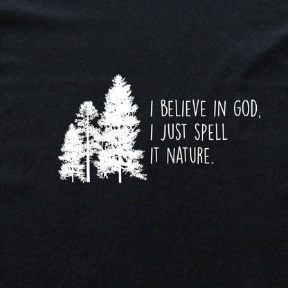 I just Spell it Nature T-shirt