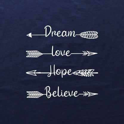 Dream, Love, Arrows T-shirt