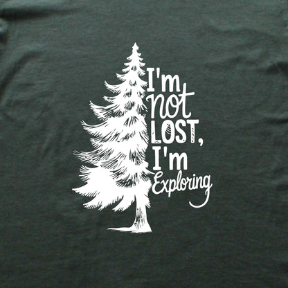 "I'm Not Lost, I'm Exploring" graphic T-shirt