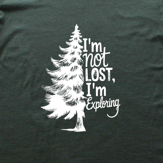 "I'm Not Lost, I'm Exploring" graphic T-shirt