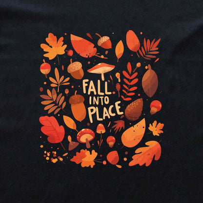 Fall into place T-shirt